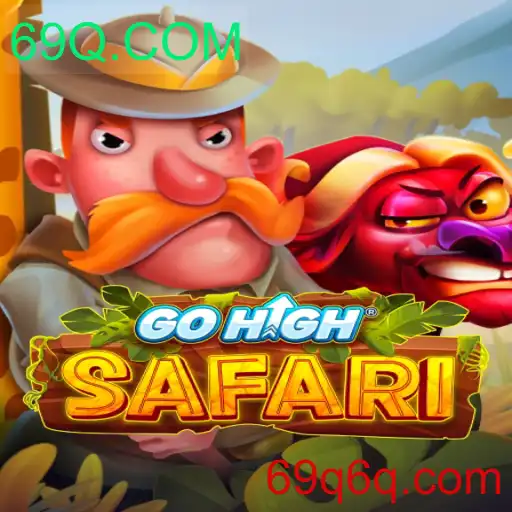 Descubra o Mundo de GoHighSafari: Um Jogo de Aventura e Emoção no 69Q.COM
