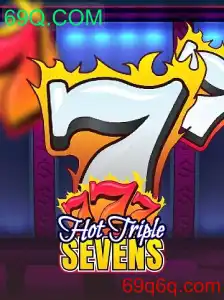 Descubra o Jogo Emocionante: HotTripleSevens e 69Q.COM